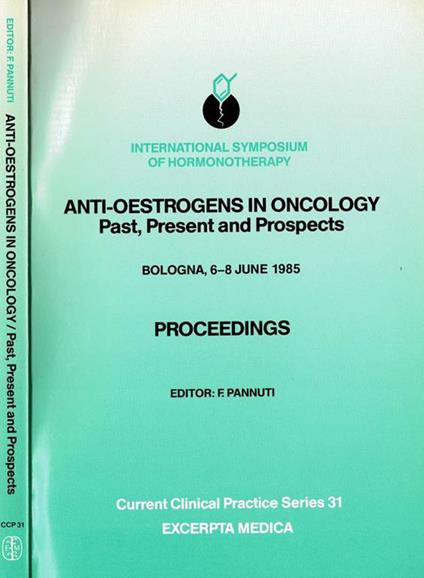 Anti-Oestrogens in oncology past,present and prospects - copertina