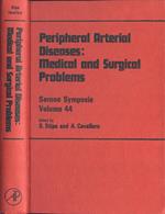 Peripheral arterial diseases: medical and surgical problems