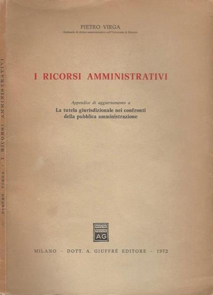 I ricorsi amministrativi - Pietro Virga - copertina