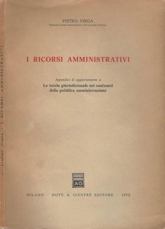 I ricorsi amministrativi - Pietro Virga - copertina