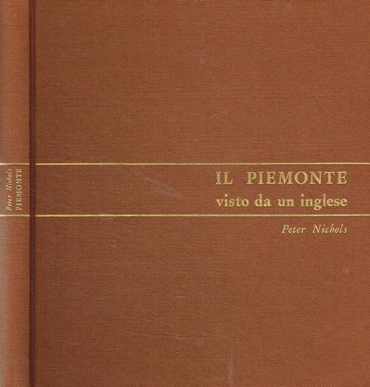 Il Piemonte visto da un inglese - Peter Nichols - copertina