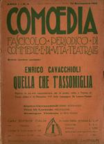 Quella che t'assomiglia - Visione in 3 atti