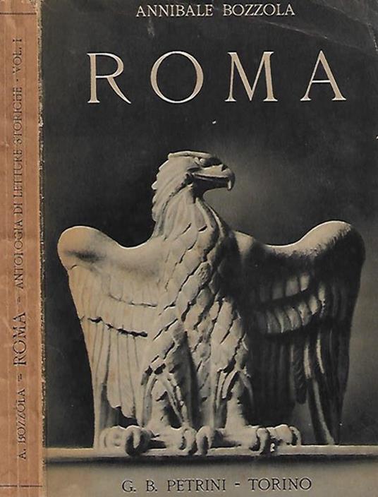 Roma: antologia di letture storiche per la scuola media vol. I - Annibale Bozzola - copertina