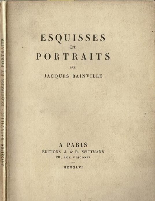Esquisses et portrait - Jacques Bainville - copertina