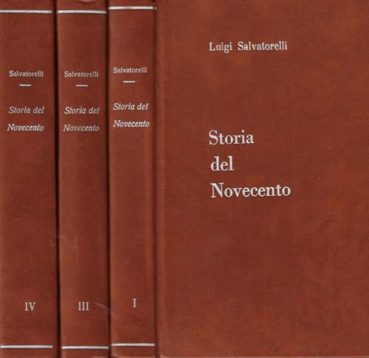 Storia del Novecento vol. I - III - IV - Luigi Salvatorelli - copertina