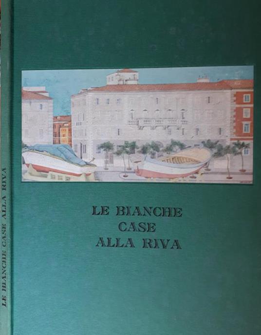 Le bianche case alla riva - copertina