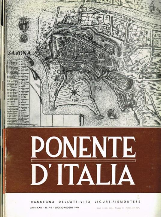 Ponente d'Italia. Rassegna dell'attività ligure-piemontese anno XXII n.7-8, 9-10. anno XXIV n.9-10. anno XXVI n.1 - copertina