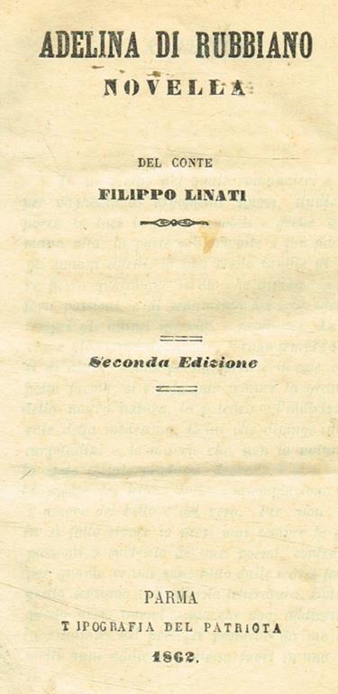Adelina di Rubbiano. Elena di Belforte. In nascita del mio primogenito. Il fiore di Margherita. Due cantiche - Filippo Linati - copertina