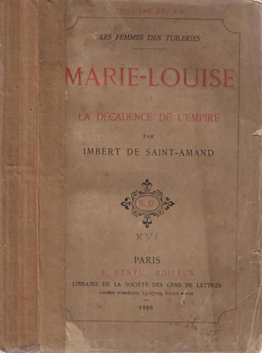 Marie - Louise et La Decadence de L'Empire - copertina