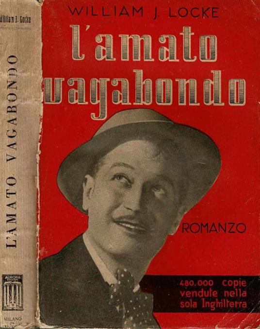 L' amato vagabondo - William J. Locke - copertina
