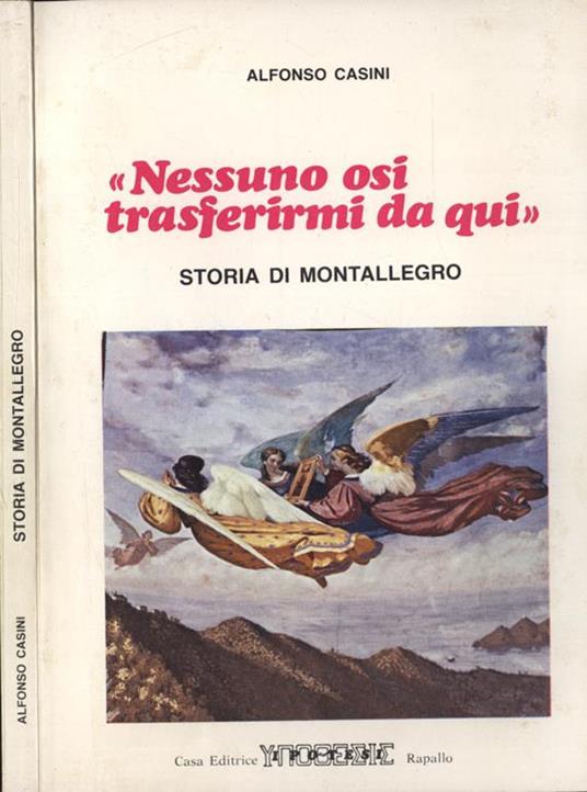 Nessuno osi trasferirmi da qui - Alfonso Casini - copertina