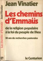 Les chemins d' Emmaus