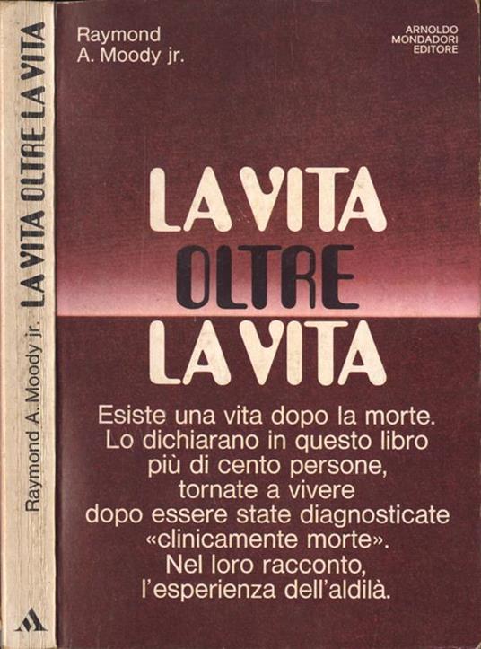 La vita oltre la vita - Raymond A. jr. Moody - copertina