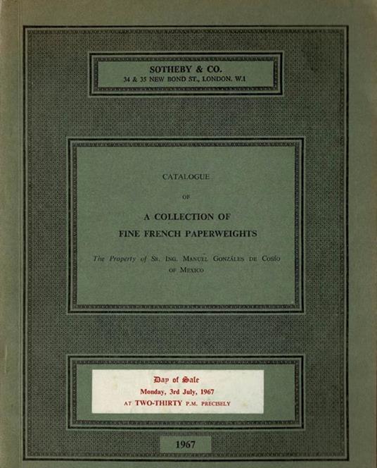 Catalogue of a collection of fine French Paperweights - copertina