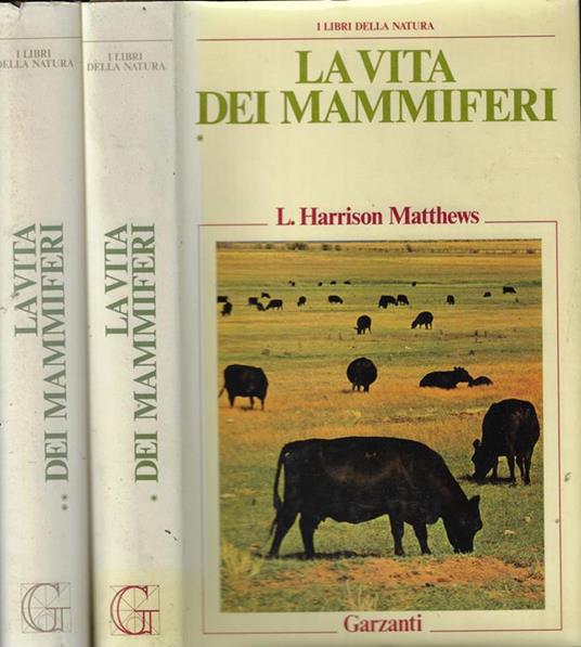 La vita dei mammiferi - L. Harrison Matthews - copertina