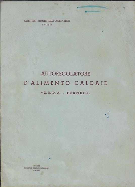 Autoregolatore d'alimento caldaie - copertina