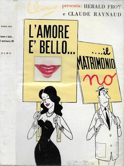 L' amore è bello… ...il matrimonio NO - Herald Froy - copertina