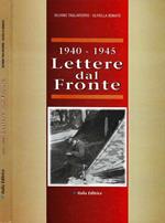 1940 - 1945 Lettere Dal Fronte