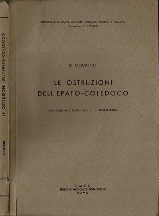 Le ostruzioni dell'epato-coledoco - G. Ceccarelli - copertina