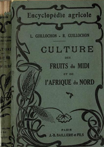 Culture des fruits du midi et de l'Afrique du Nord - copertina