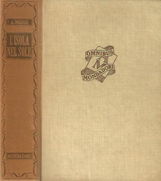 L' isola nel sole - Alec Waugh - copertina
