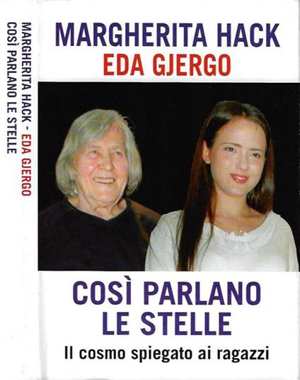 Così parlano le stelle. Il cosmo spiegato ai ragazzi - Margherita Hack - copertina