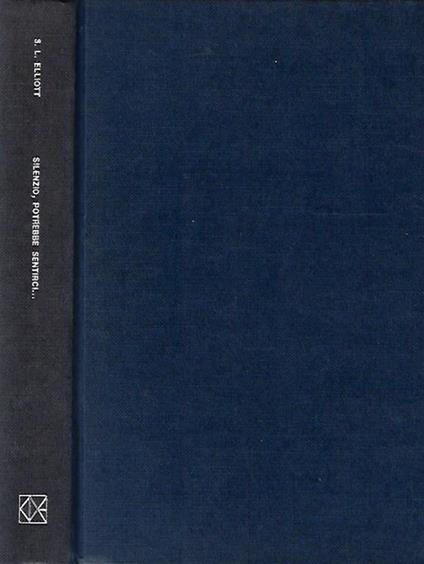 Silenzio, potrebbero sentirci… - Sumner Locke Elliott - copertina