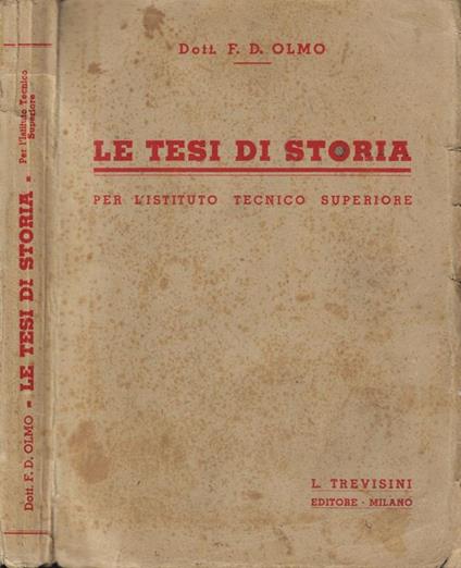 Le tesi di storia per l'Istituto Tecnico superiore - copertina