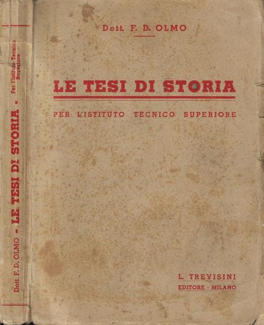 Le tesi di storia per l'Istituto Tecnico superiore - copertina