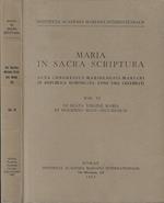 Maria in Sacra Scriptura acta congressus mariologici-Mariani in republica dominicana anno 1965 celebrati Vol. VI