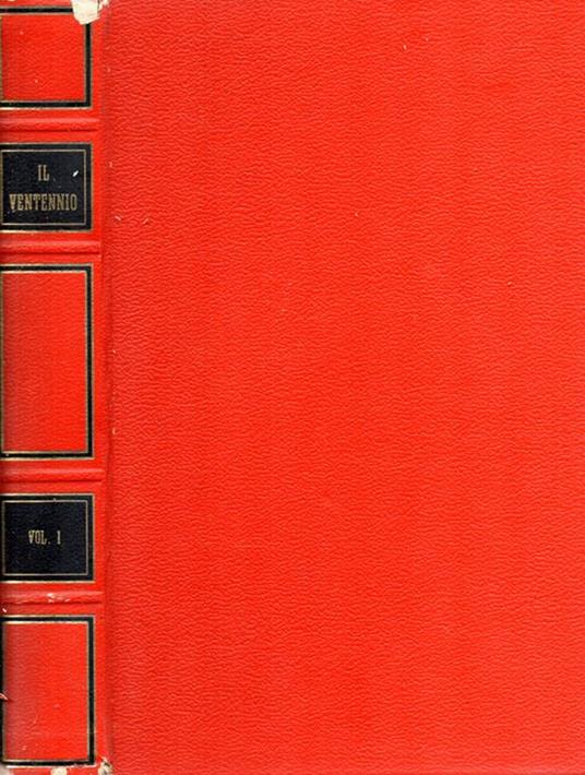 Il Ventennio (vol. I) - copertina