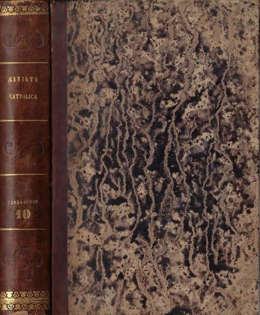 La civiltà cattolica Anno nono Terza serie Vol X - copertina