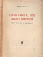 Il giudizio di fronte alla giunta provinciale amministrativa