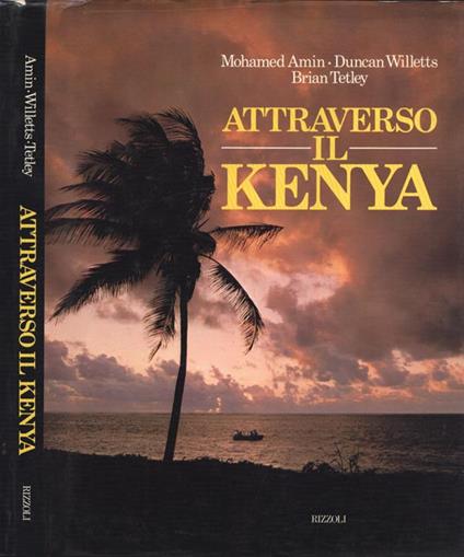 Attraverso il Kenya - Mohamed Amin - copertina