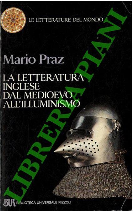 La letteratura inglese dal Medioevo all' Illuminismo - Mario Praz - copertina