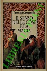 Il senso delle cose e la magia