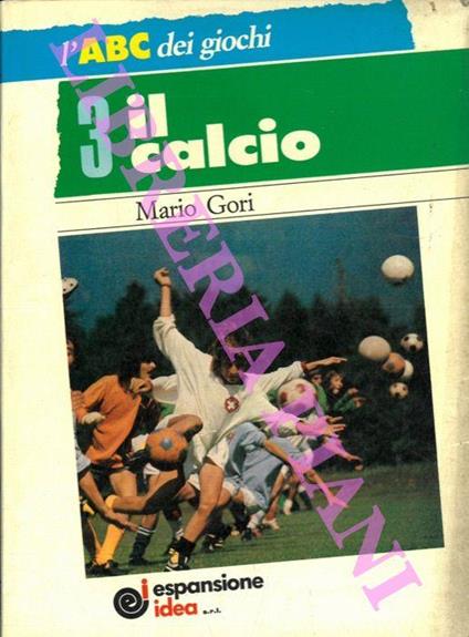 Il calcio - Mario Gori - copertina