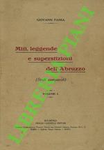 Miti, leggende e superstizioni dell'Abruzzo. Studi comparati. Volume I