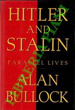 Hitler and Stalin. Parallel Lives