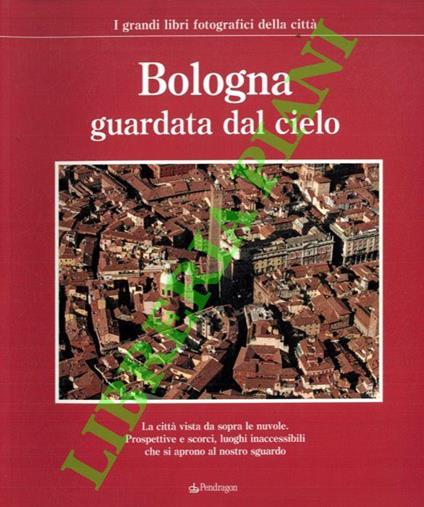 I grandi libri fotografici della città - 4 - Bologna ferita - copertina