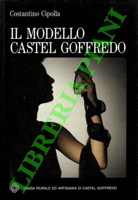 Il modello Castel Goffredo - Costantino Cipolla - copertina