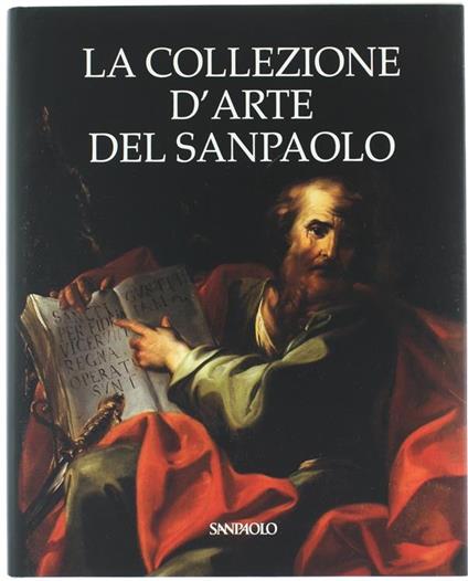 La Collezione D'arte Del San Paolo - Anna Coliva - copertina
