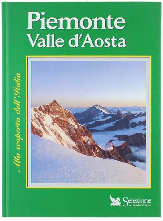 Piemonte Valle D'aosta - Alla Scoperta Dell'italia - Flavio Conti - copertina