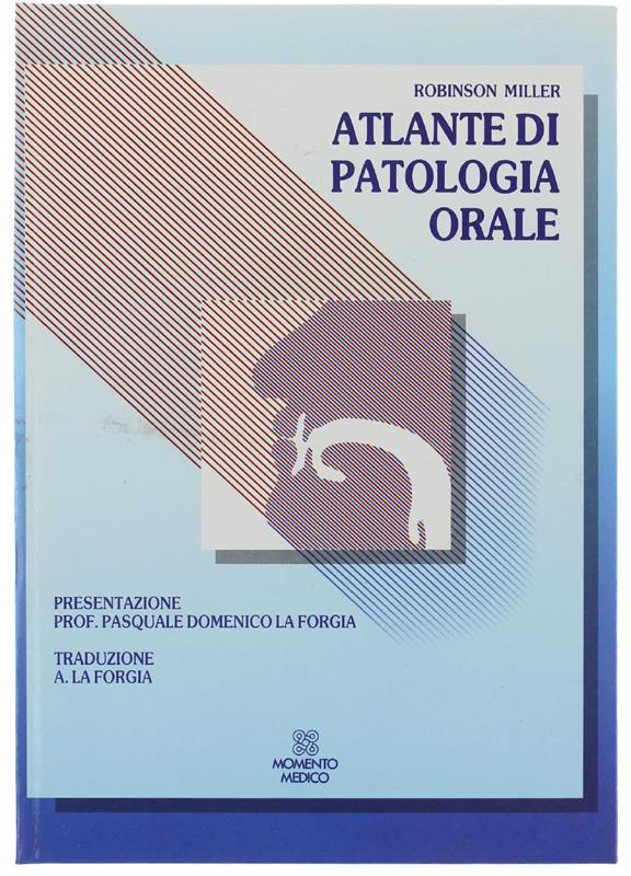Atlante di Patologia Orale