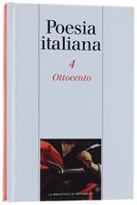 Antologia Della Poesia Italiana N. 4: Ottocento