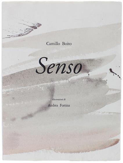 Senso. Illustrazioni di Andrea Fortina - Camillo Boito - copertina