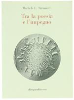 Tra La Poesia e L'impegno