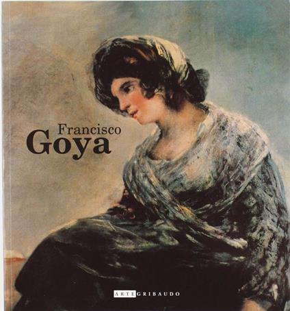 Francisco Goya - copertina