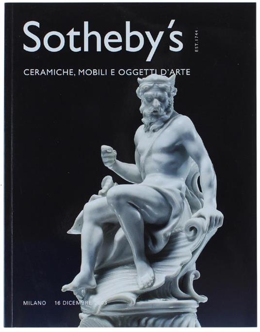 Ceramiche Mobili e Oggetti D'arte. Milano, 16 Dicembre 2003 - copertina