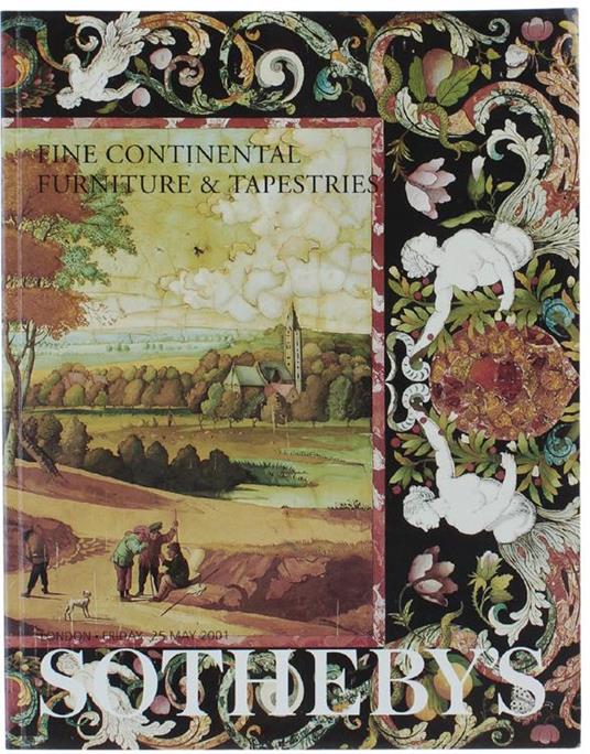 Fine Continental Furniture & Tapestries. London, 25 May 2001 - copertina